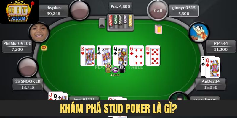 Khám phá stud poker là gì?