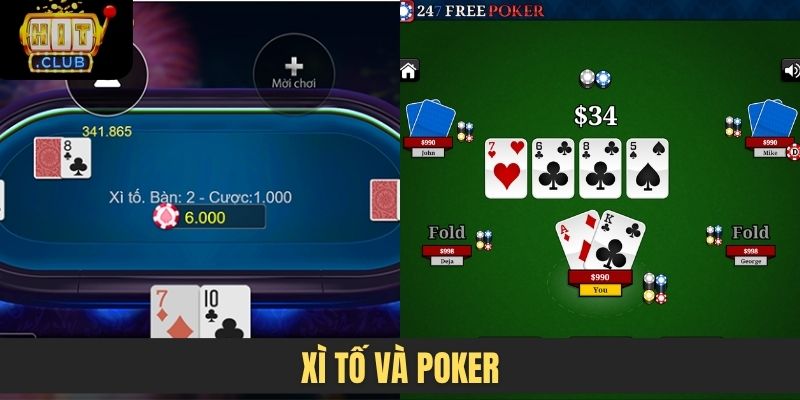 Xì tố và poker